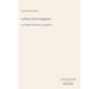 Letters from England: In Three Volumes, Volume 2
