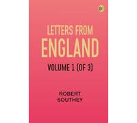 Letters from England Volume 1 (of 3)