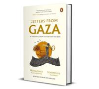 Letters from Gaza: By the People, From the Year That Has Been