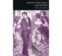 Letters from Laura and Eveline: An Appendix to The Sins of the Cities of the Plain