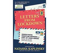 Letters From Lockdown : Famous faces, frontline workers and stay-at-home heroes r