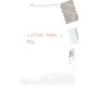 Letters From... Me: Winter Edition: 3 Months of Letters, With More Space to Reflect