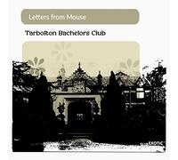 Letters from Mouse - Tarbolton Bachelors Club