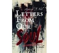 Letters From Our Soul.