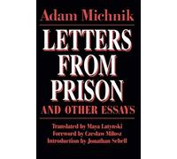 Letters From Prison & Other Es
