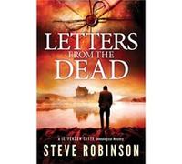 Letters from the Dead by Steve Robinson Inconnu (Auteur)