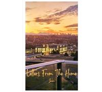 Letters From The Home