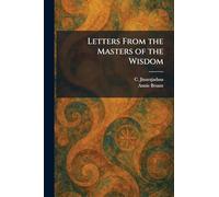 Letters From the Masters of the Wisdom