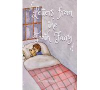 Letters From The Tooth Fairy