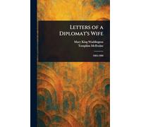Letters of a Diplomat's Wife