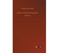Letters Of Edward Fitzgerald