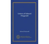 Letters of Edward Fitzgerald (v.002)