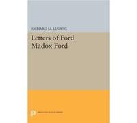 Letters Of Ford Madox Ford