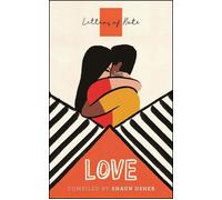 Letters of Note Love - Shaun Usher - Canongate - broché - Essai