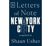 Letters Of Note: New York City
