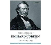 Letters Of Richard Cobden