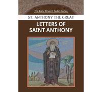 Letters Of Saint Anthony The Great