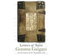 Letters Of Saint Gemma Galgani (Large Print)