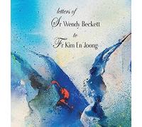 Letters Of Sr. Wendy Beckett To Fr. Kim En Joong