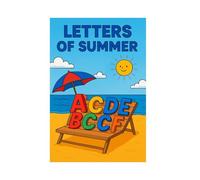 Letters of Summer: A Preschool Activity Book for Toddlers and Kindergarten | Educational Phonics and Letter Recognition Practice ABC Coloring Book for ... Learn the Alphabet with Fun Pages from A to Z