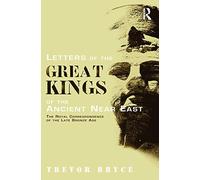 Letters of the Great Kings of the Ancient Near East
