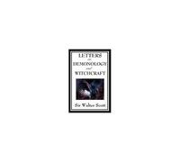 Letters On Demonology And Witchcraft