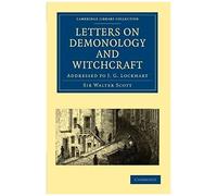 Letters On Demonology And Witchcraft