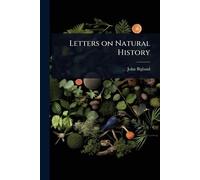 Letters on Natural History