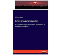 Letters On Superior Education,
