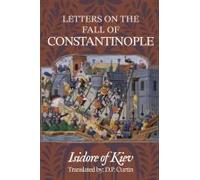 Letters On The Fall Of Constantinople