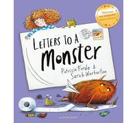 Letters to a Monster: A monstrously funny picture book for ages 3+