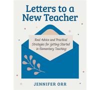 Letters to a New Teacher Real Advice and Practical Strategies for Getting Started in Elementary Teaching - Jennifer Orr - Routledge - ebook (ePub) - Livre