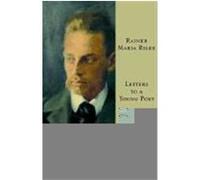 Letters to a Young Poet, Modern Library Series Rainer Maria Rilke, Stephen Mitchell (Auteur)