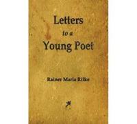 Letters to a Young Poet Rainer Maria Rilke (Auteur)