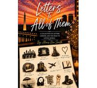 Letters To All of Them