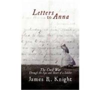 Letters to Anna Knight, James R. (Auteur)