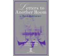 Letters to Another Room - [Livre en VO] Ravil Bukharaev, John Farndon, With Olga Nakston (Auteur)