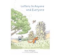 Letters to Anyone and Everyone