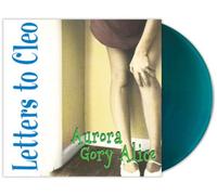 Letters To Cleo - Aurora Gory Alice [Vinyl Lp] Blue, Colored Vinyl, Rmst