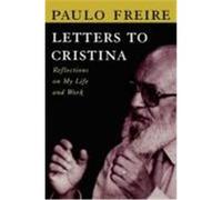 Letters to Cristina Donaldo P. MacEdo, Paulo Freire (Auteur)