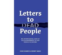 Letters To Dead People