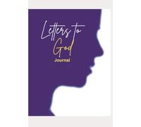 Letters To God: Journal