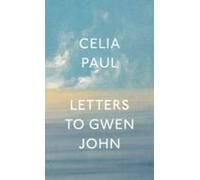 Letters To Gwen John