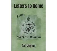 Letters to Home: From Bill “Cuz” Williams