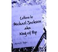 Letters to Michael Jackson Karen Z. Taylor (Auteur)
