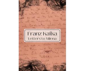 Letters to Milena: Modern Translation