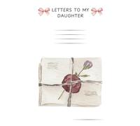 LETTERS TO MY DAUGHTER: "A collection of thoughts, dreams, and endless love. This is a space where I pour my heart into words for the one who holds my ... of the bond we share and the memories we’ll