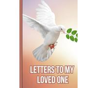 Letters to my Loved One: A Heartfelt Tribute to the Ones We Lost