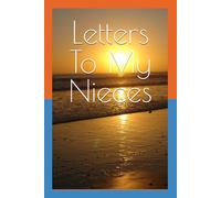 Letters To My Nieces