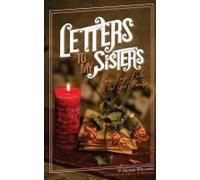 Letters To My Sisters